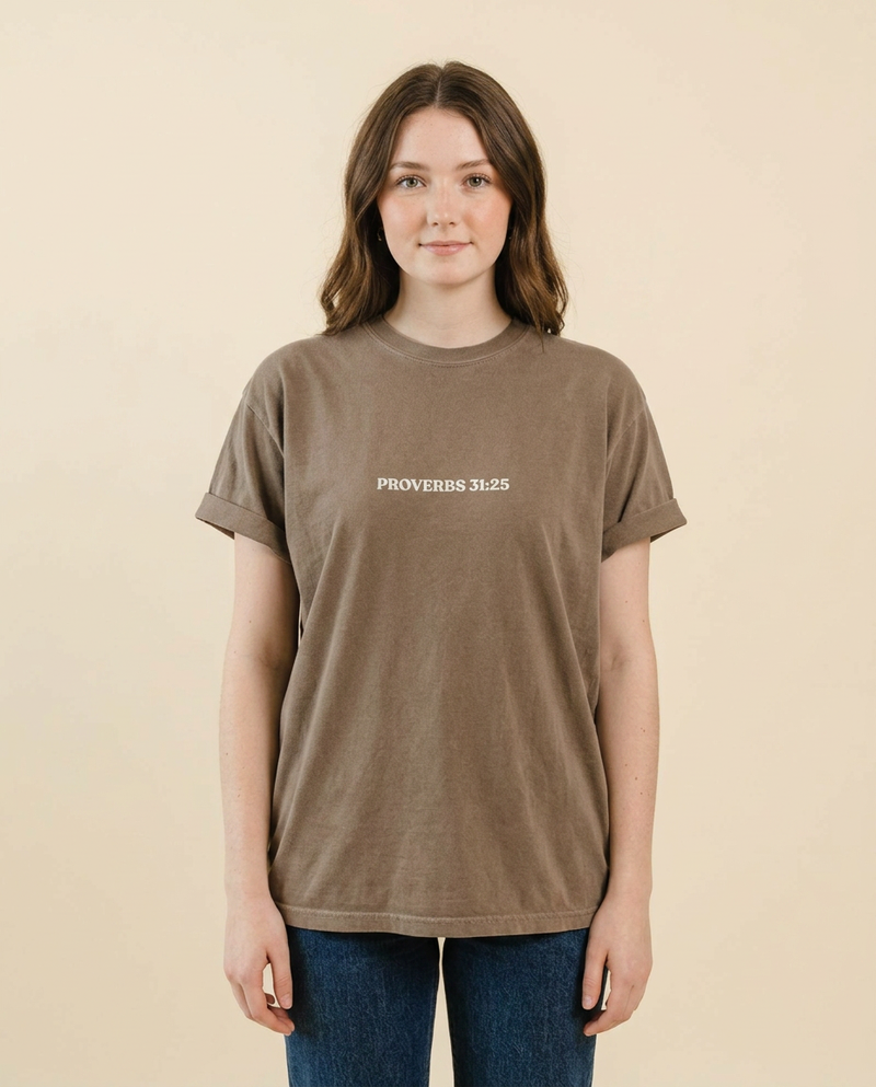 Proverbs 31:25 Tee — Brown